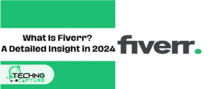 What Is Fiverr? A Detailed Insight in 2024