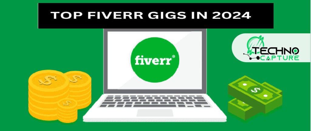Top Fiverr Gigs in 2024